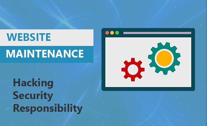 Website Maintenance & Security – Who Is Responsible?